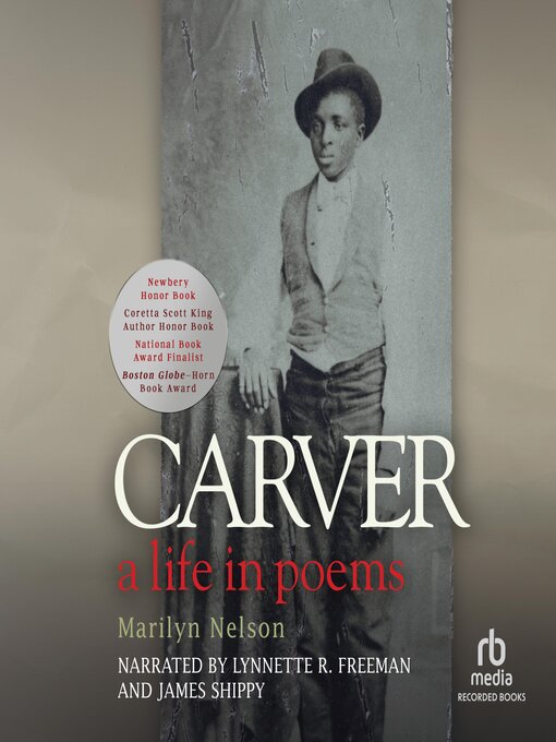 Title details for Carver by Marilyn Nelson - Available